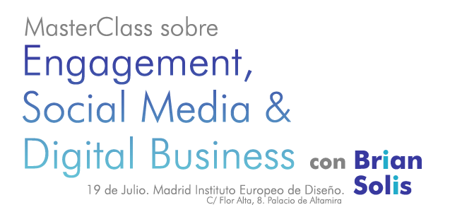 MasterClass Engagement, Social Media & Digital Business. 19 Julio Madrid.