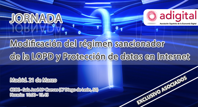 Jornada adigital - Modificación del régimen sancionador de la LOPD y Protección de datos en Internet