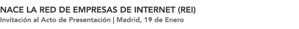 NACE LA RED DE EMPRESAS DE INTERNET