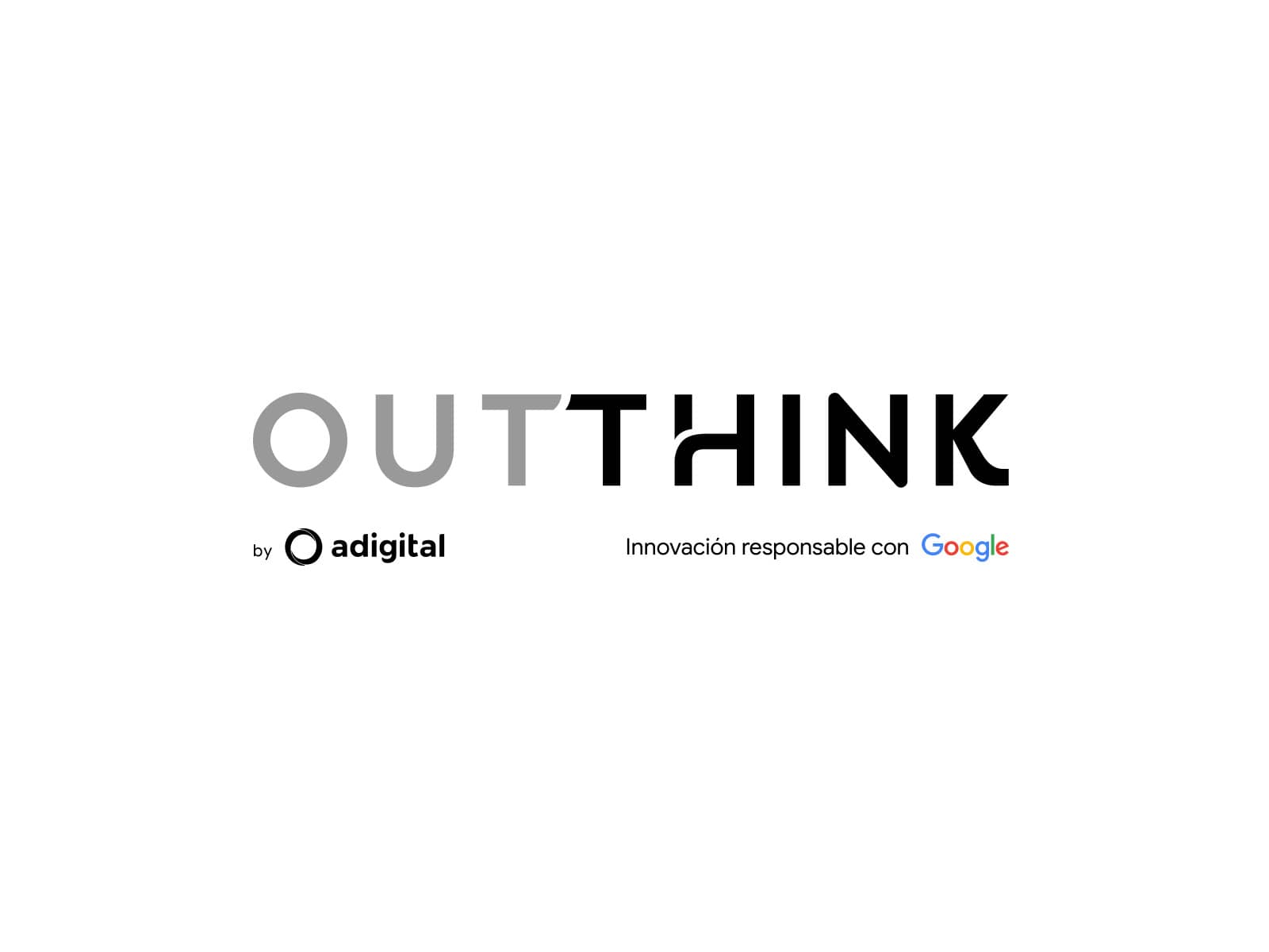 OUTTHINK - Innovación responsable con Google