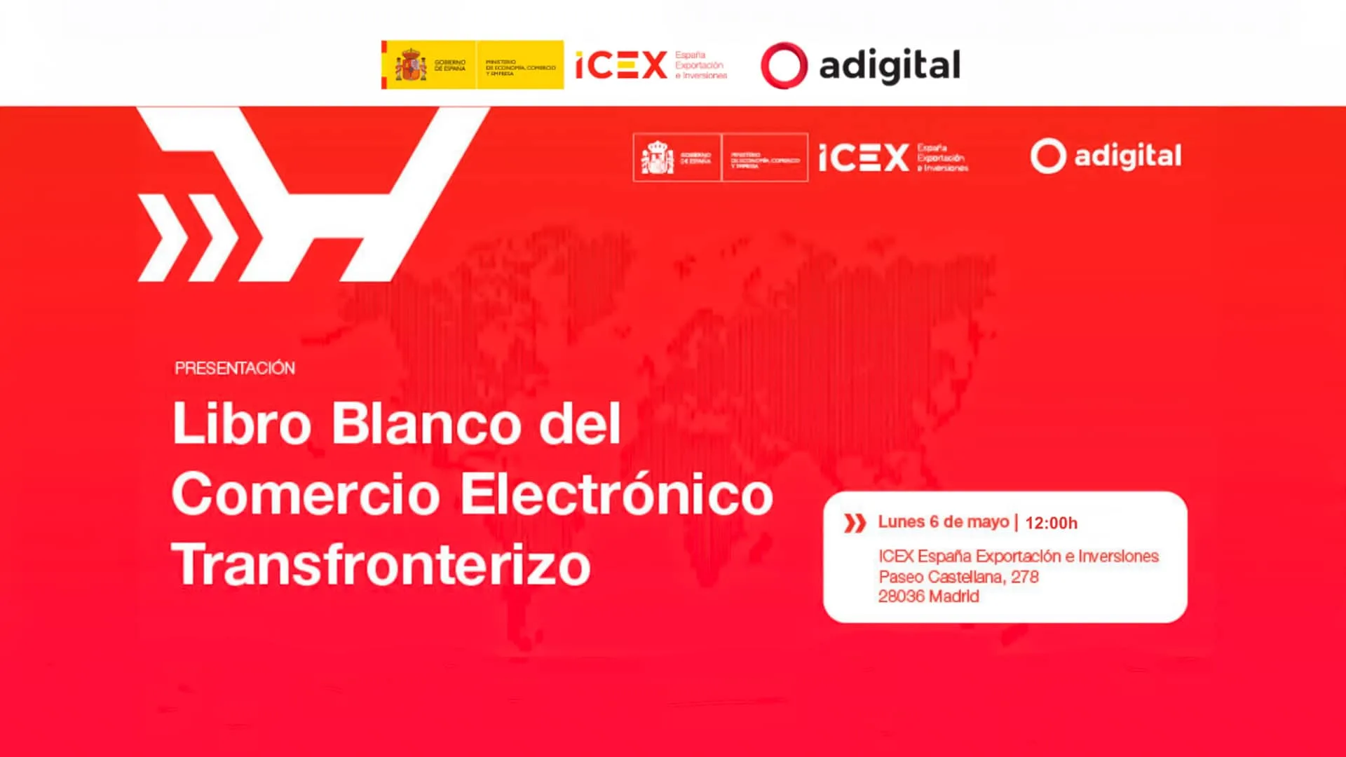 Presentación del Libro Blanco de Comercio Electrónico Transfronterizo