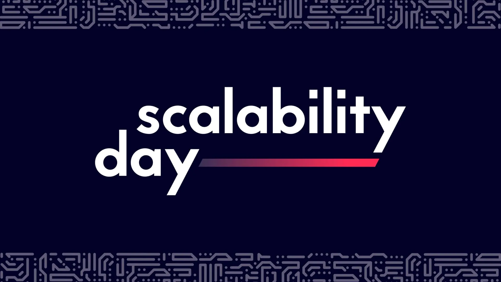Scalability Day