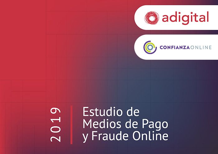 Estudio de Medios de Pago y Fraude Online 2019