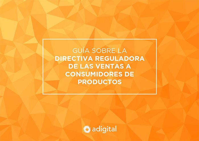 Guía sobre la Directiva reguladora de las ventas a consumidores de productos