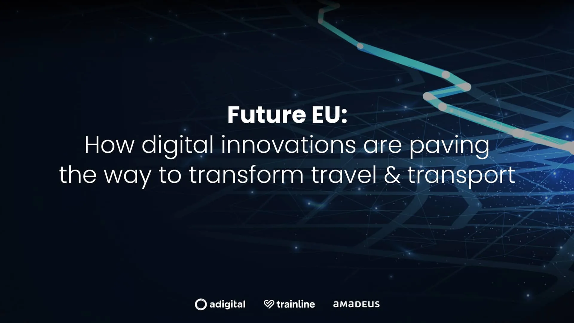 Future EU – How digital innovations are paving the way to transform travel & transport