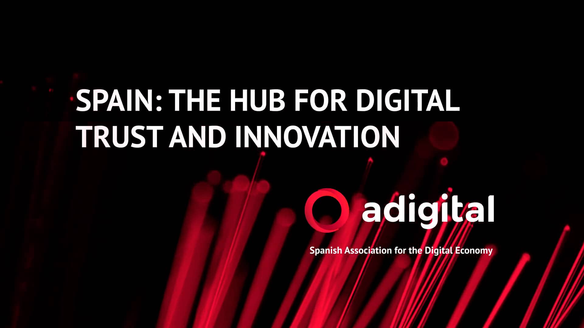 Spain: the hub for digital trust and innovation